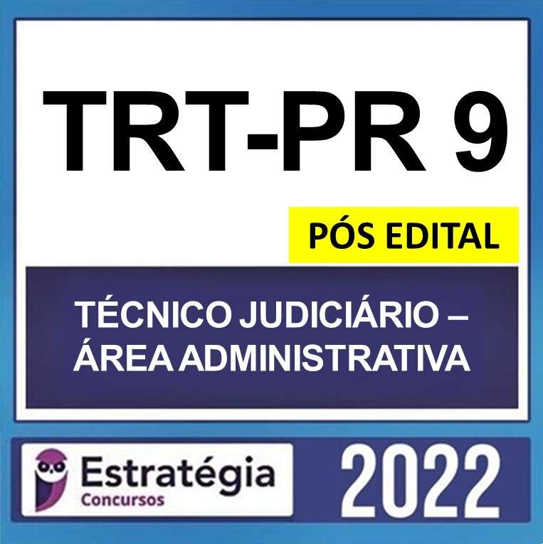 rateio-trt-pr-9-tecnico-judiciario-pos-edital-estrategia TRT-PR 9ª Região – PÓS EDITAL – ( TÉCNICO JUDICIÁRIO – ÁREA ADMINISTRATIVA ) – ESTRATÉGIA 2022 - Imagem 1