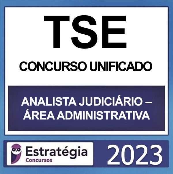 rateio-tse-unificado-analista-judiciario-area-administrativa-estrategia-23-600x603 TSE – CONCURSO UNIFICADO – ( ANALISTA JUDICIÁRIO ÁREA ADMINISTRATIVA ) – ESTRATÉGIA 2023 - Imagem 1
