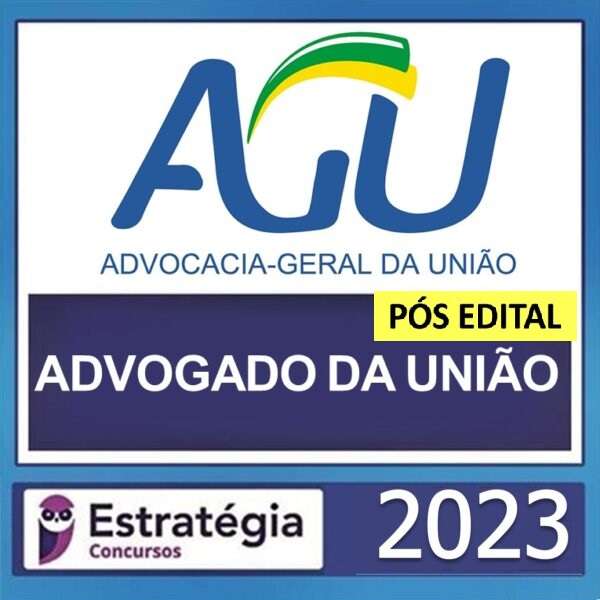 AGU-ADVOGADO-GERAL-DA-UNIAO-ESTRATEGIA-2023-600x600 AGU – POS EDITAL ( ADVOGADO GERAL DA UNIÃO ) – ESTRATÉGIA 2023 - Imagem 1