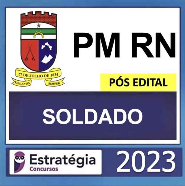 rateio pm-rn soldado estrategia 2023 PM RN – PÓS EDITAL – ( SOLDADO ) – ESTRATÉGIA 2023 - Imagem 1