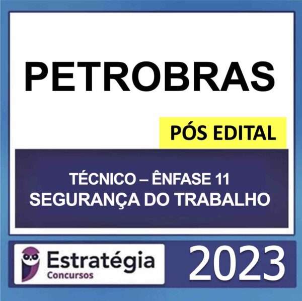 rateio-seguranca-do-trabalho-petrobras-2023-estrategia-concursos PETROBRAS – PÓS EDITAL – (TÉCNICO – ÊNFASE 11 – SEGURANÇA DO TRABALHO) – ESTRATÉGIA 2023 - Imagem 1