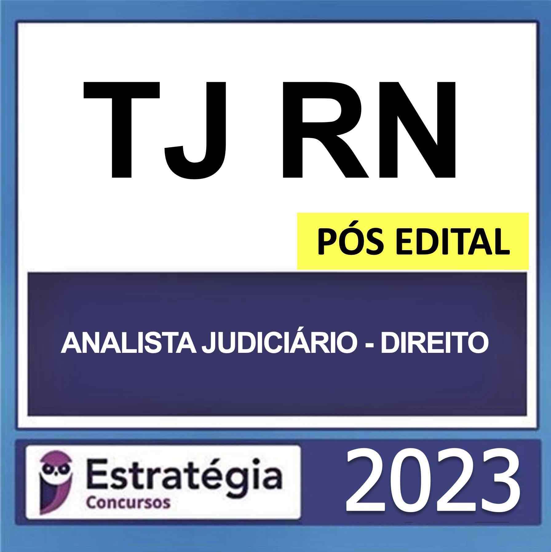 TJ RN – PÓS EDITAL (ANALISTA JUDICIÁRIO – DIREITO) – ESTRATÉGIA 2023 TJ RN – PÓS EDITAL (ANALISTA JUDICIÁRIO – DIREITO) – ESTRATÉGIA 2023 - Imagem 1