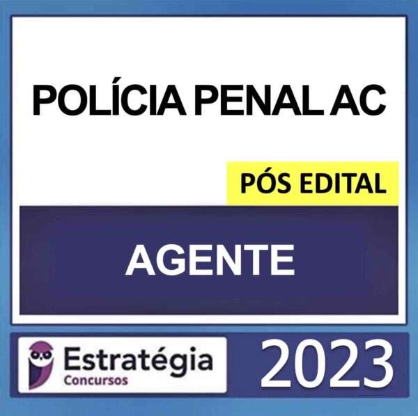 policia-penal-ac-agente-pos-edital-600x598 policia-penal-ac-agente-pos-edital-600x598