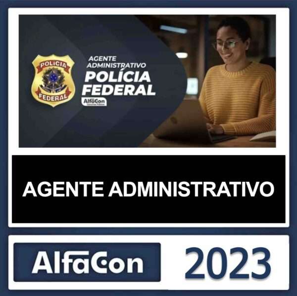 rateio-pf-administrativo-alfacon-2023-capa-600x599 PF – (AGENTE ADMINISTRATIVO) – ALFACON 2023 - Imagem 1