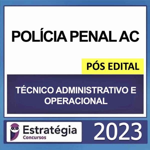 rateio-policia-penal-ac-tecnico-pos-edital-2023-estrategia-600x600 rateio-policia-penal-ac-tecnico-pos-edital-2023-estrategia-600x600