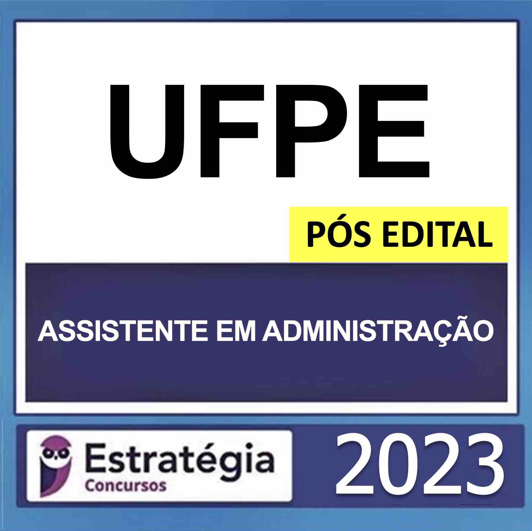 rateio-ufpe-assistente-em-administracao-pos-edital-estrategia rateio-ufpe-assistente-em-administracao-pos-edital-estrategia