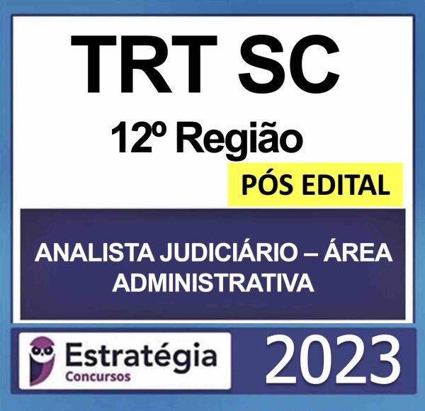 rateio-trt-sc-analista-judiciario-area-administrativa-pos-edital-2023-capa-600x580 rateio-trt-sc-analista-judiciario-area-administrativa-pos-edital-2023-capa-600x580