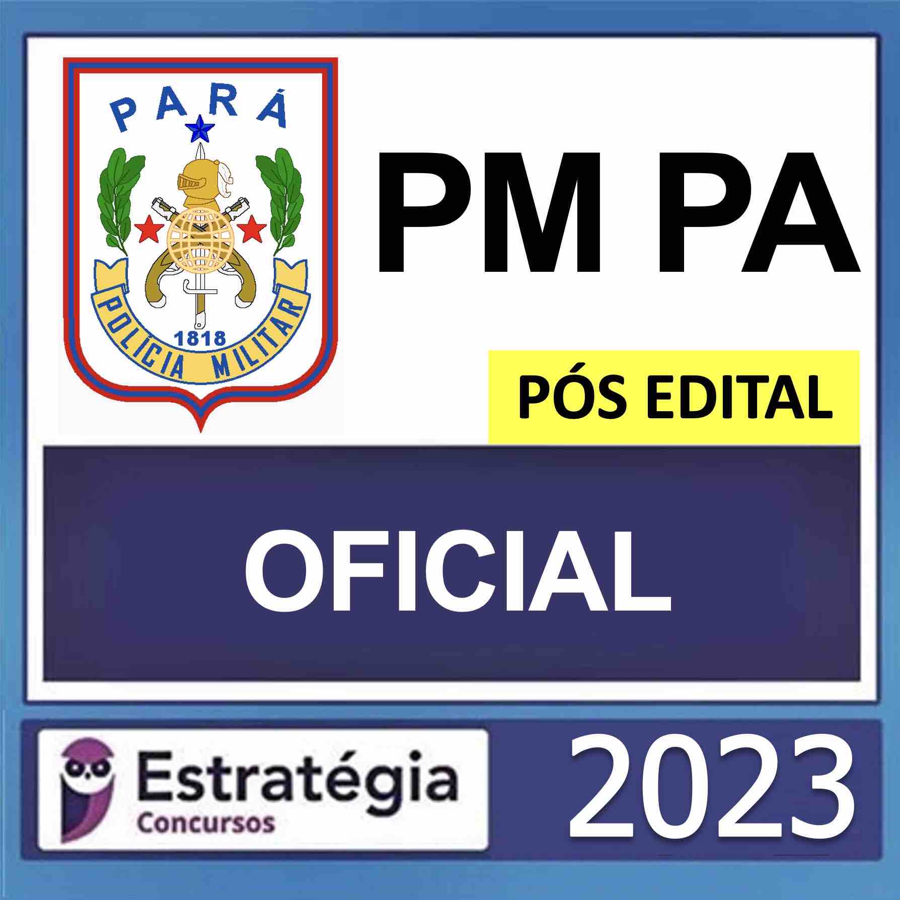 Rateio PM PA Oficial Pós Edital Estratégia 2023 Rateio PM PA Oficial Pós Edital Estratégia 2023