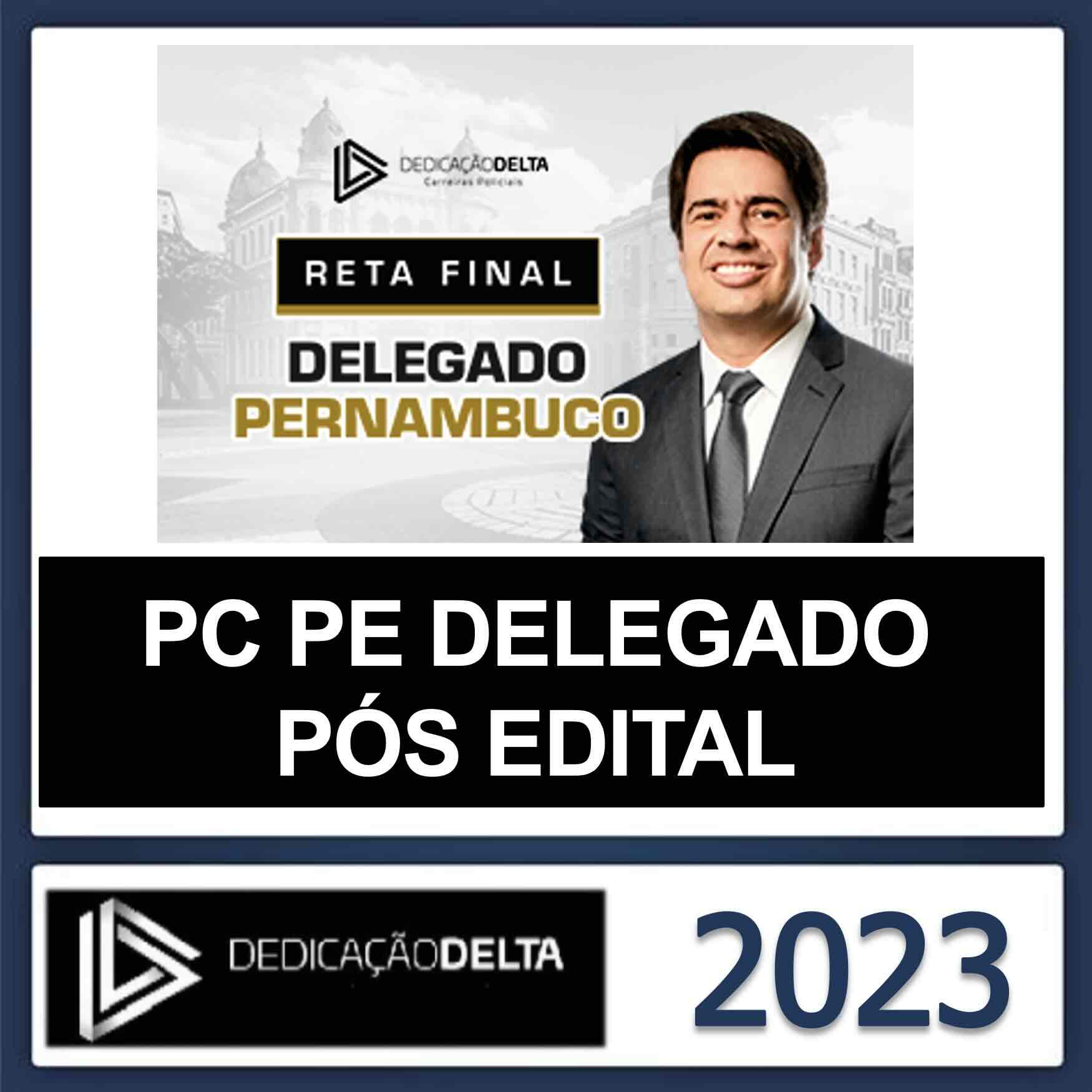 PC PE DELEGADO RETA FINAL – (POLICIA CIVIL DE PERNAMBUCO) – DEDICAÇÃO DELTA PÓS EDITAL 2023 PC PE DELEGADO RETA FINAL – (POLICIA CIVIL DE PERNAMBUCO) – DEDICAÇÃO DELTA PÓS EDITAL 2023
