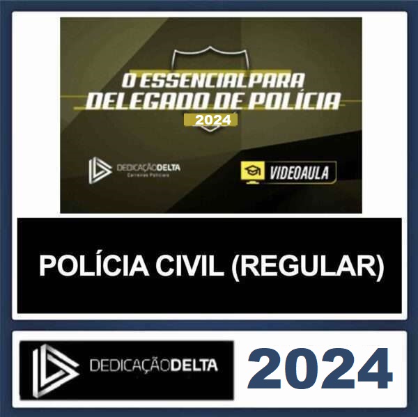 RATEIO O ESSENCIAL PARA DELEGADO CIVIL DEDICAÇÃO DELTA 2024 RATEIO O ESSENCIAL PARA DELEGADO CIVIL DEDICAÇÃO DELTA 2024