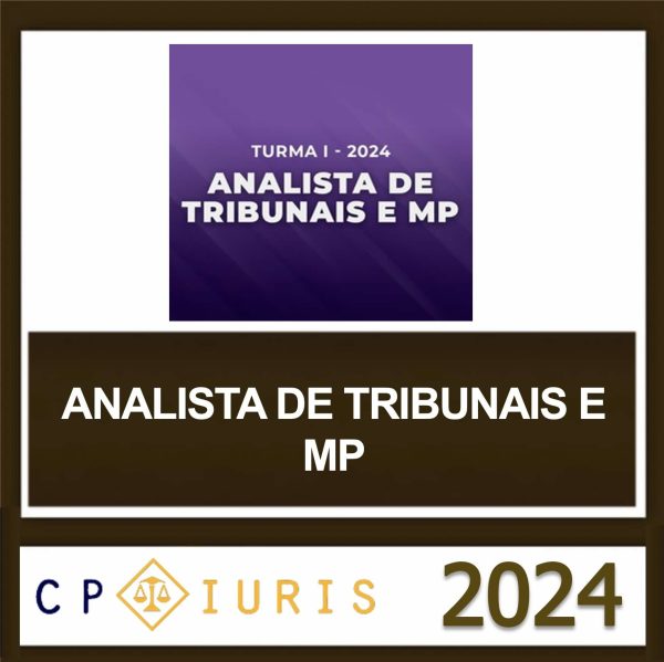 RATEIO ANALISTA DE TRIBUNAIS E MP 2024 CP IURIS RATEIO ANALISTA DE TRIBUNAIS E MP 2024 CP IURIS