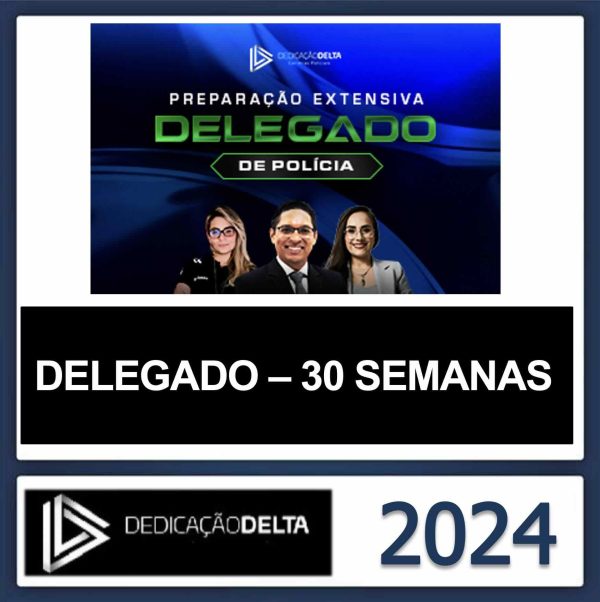 RATEIO DELEGADO CIVIL DEDICAÇÃO DELTA 2024 (30 SEMANAS) RATEIO DELEGADO CIVIL DEDICAÇÃO DELTA 2024 (30 SEMANAS)