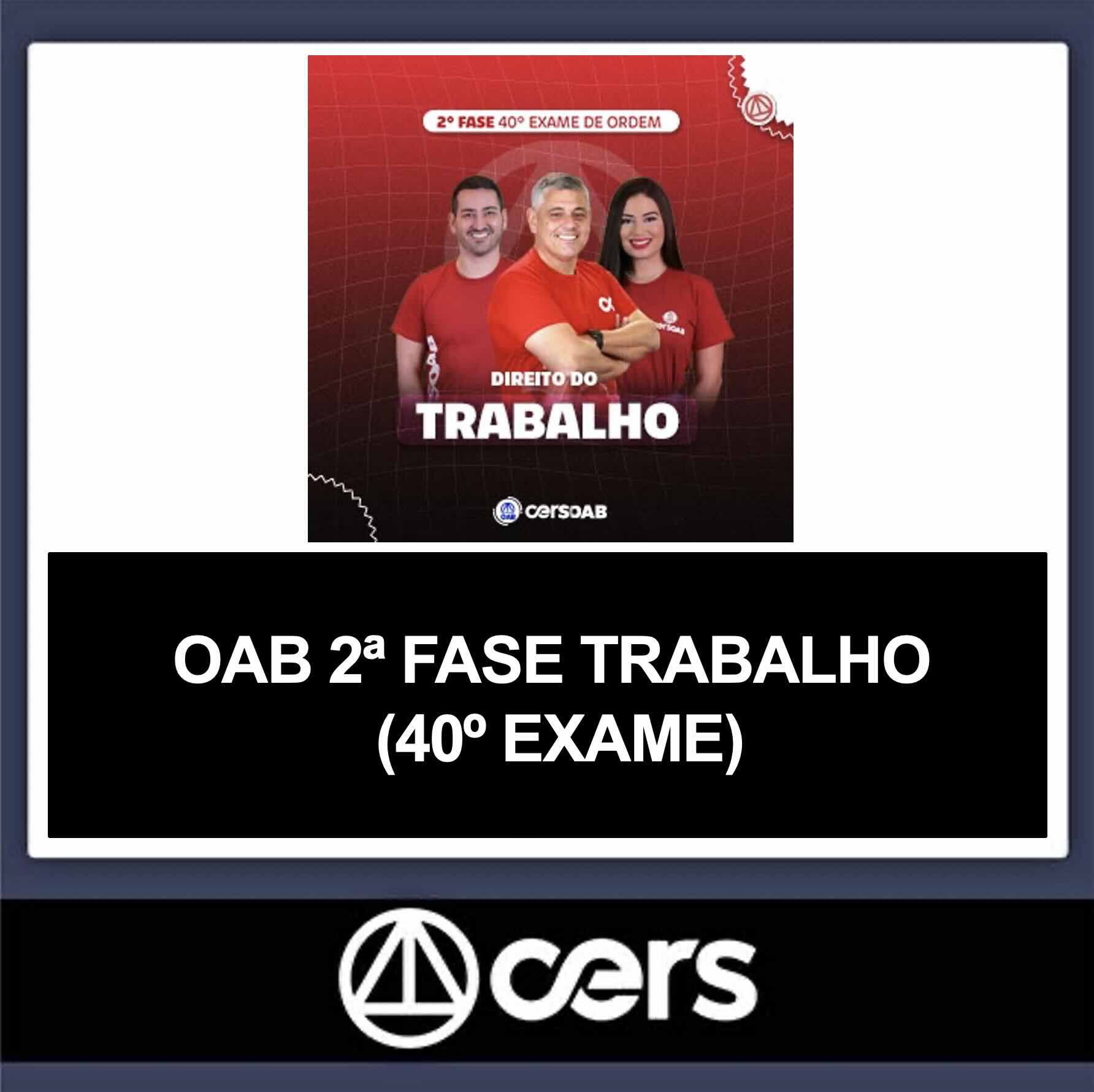 Rateio 2 Fase Trabalho OAB 40 Cers Rateio 2 Fase Trabalho OAB 40 Cers