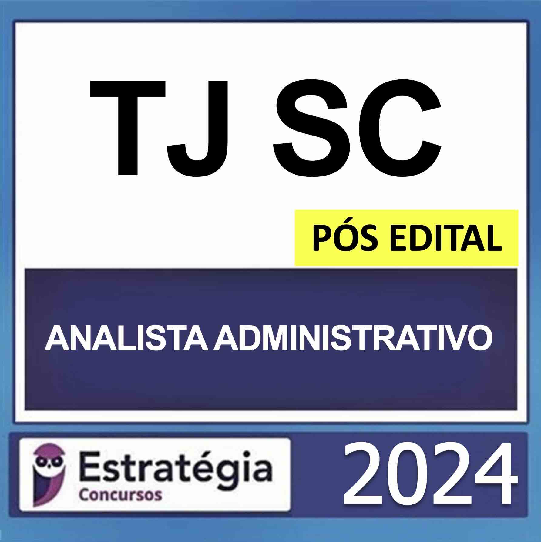 Rateio TJ SC Pós Edital Analista Administrativo Estratégia 2024 Rateio TJ SC Pós Edital Analista Administrativo Estratégia 2024