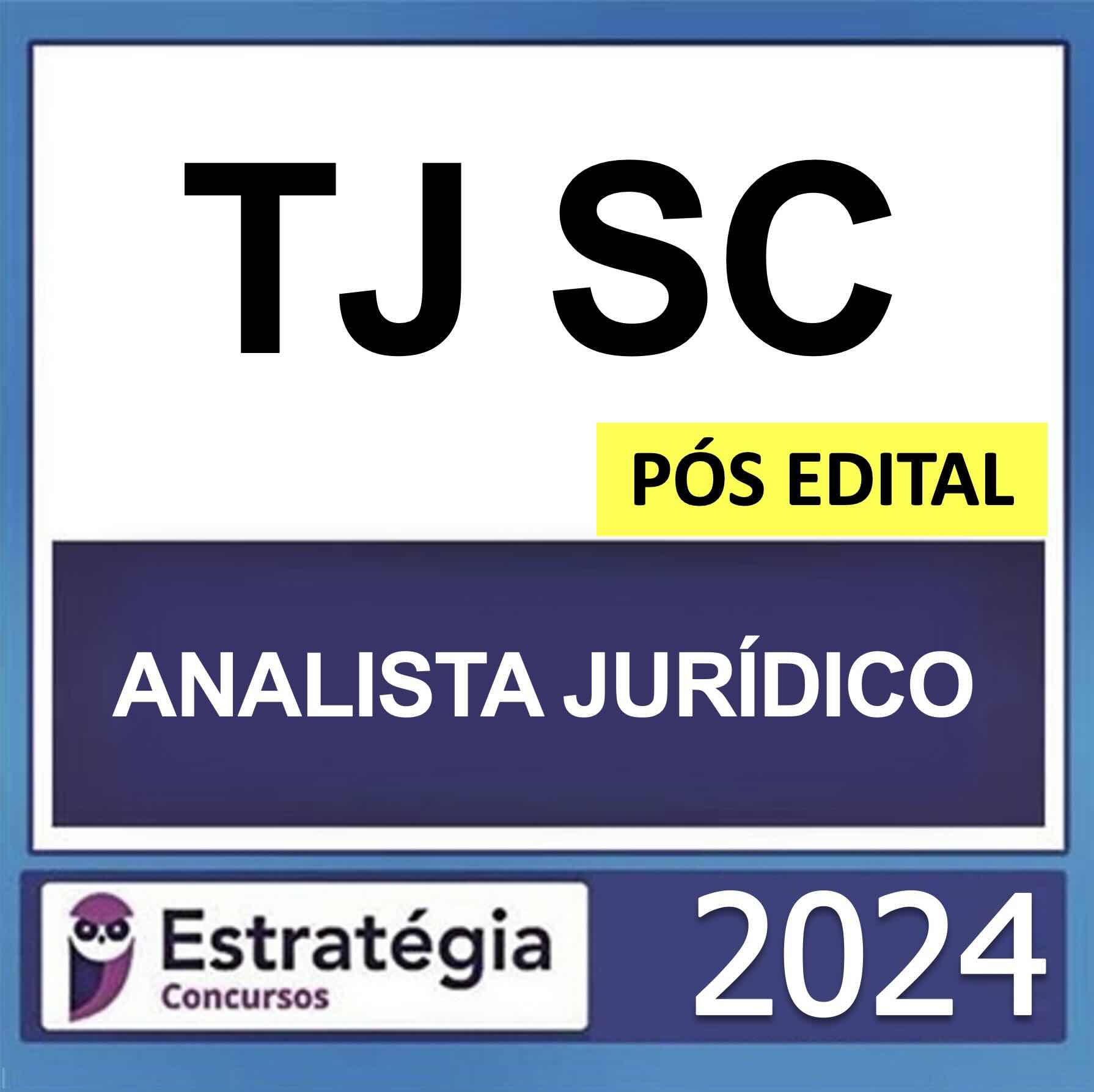 Rateio TJ SC Pós Edital Analista Jurídico Estratégia 2024 Rateio TJ SC Pós Edital Analista Jurídico Estratégia 2024