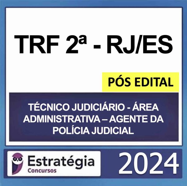 Rateio TRF 2 Técnico Judiciário Área Administrativa Agente da Polícia Judicial Pós Edital Estratégia 2024 Rateio TRF 2 Técnico Judiciário Área Administrativa Agente da Polícia Judicial Pós Edital Estratégia 2024