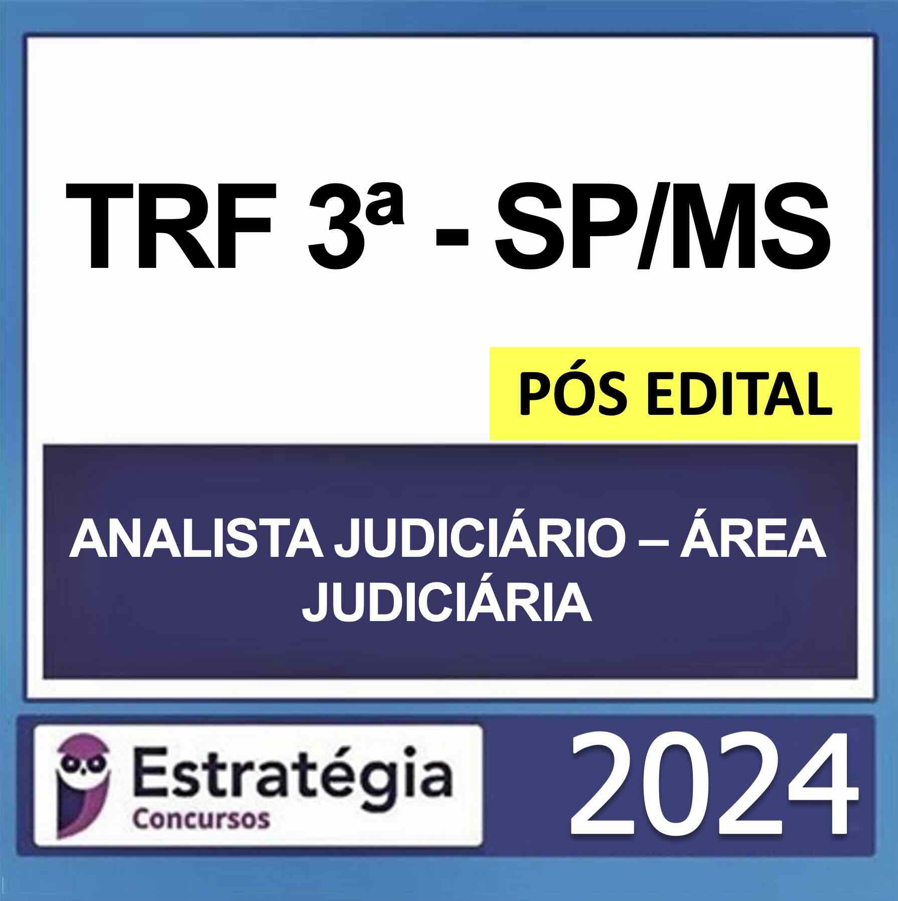 Rateio TRF 3 Analista Judiciário Área Judiciária Pós Edital Estratégia 2024 Rateio TRF 3 Analista Judiciário Área Judiciária Pós Edital Estratégia 2024