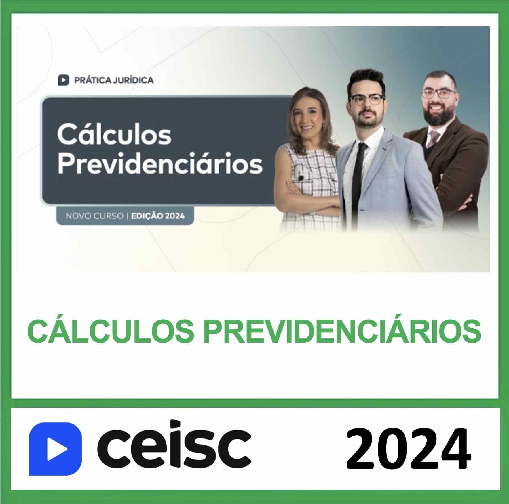 RATEIO PRÁTICA JURÍDICA CÁLCULOS PREVIDENCIÁRIOS CEISC 2024 RATEIO PRÁTICA JURÍDICA CÁLCULOS PREVIDENCIÁRIOS CEISC 2024