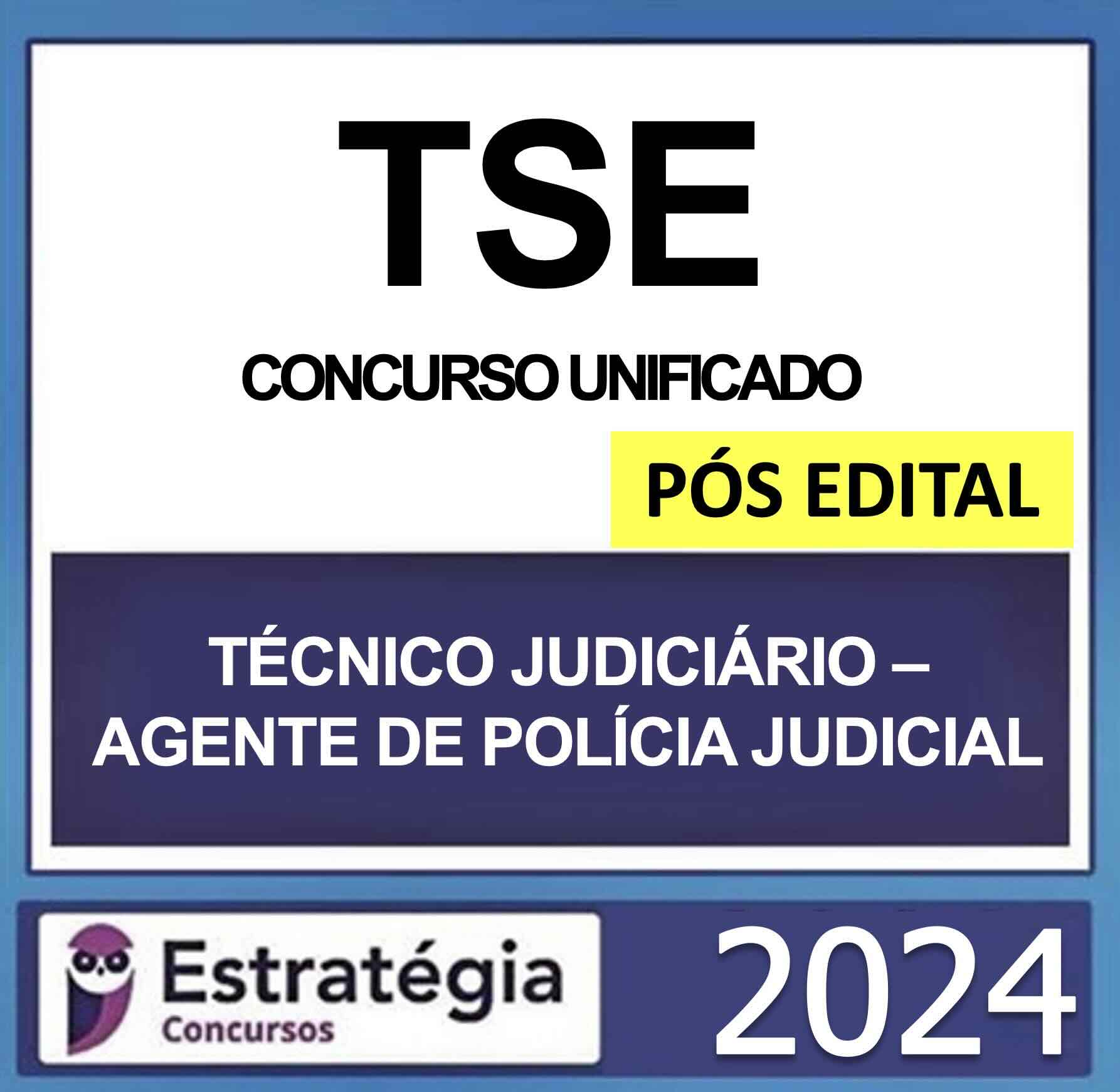 Rateio TSE Técnico Agente da Polícia Judicial Pós Edital Estratégia 2024 – Pacote Teórico + Passo Estratégico Rateio TSE Técnico Agente da Polícia Judicial Pós Edital Estratégia 2024 – Pacote Teórico + Passo Estratégico