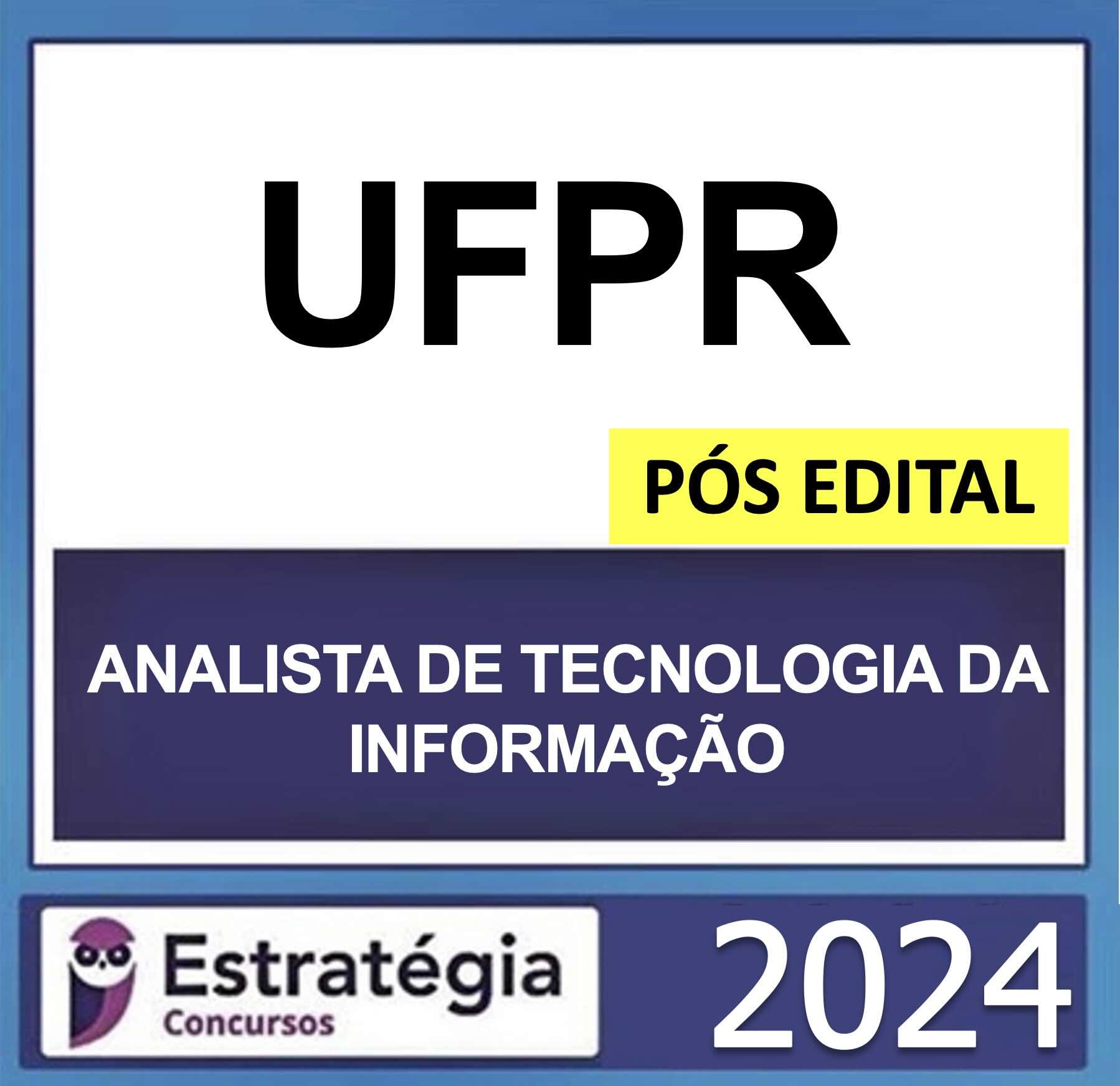 RATEIO-UFPR-ANALISTA-DE-TECNOLOGIA-DA-INFORMACAO-ESTRATEGIA-POS-EDITAL-2024.jpeg RATEIO-UFPR-ANALISTA-DE-TECNOLOGIA-DA-INFORMACAO-ESTRATEGIA-POS-EDITAL-2024.jpeg