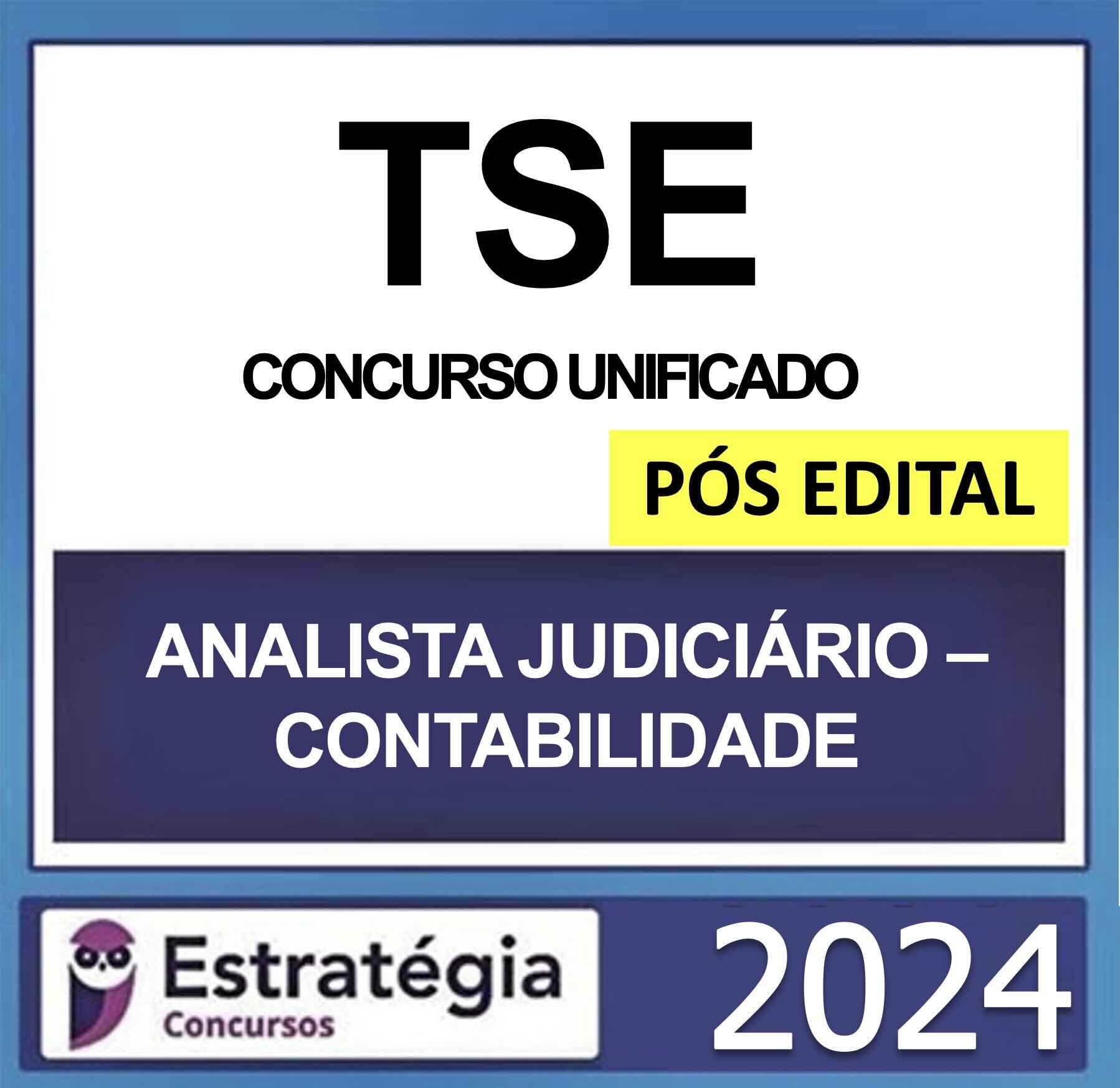 Rateio TSE 2024 Analista Judiciário Contabilidade Pós Edital Estratégia 2024 (Pacote Teórico + Passo Estratégico) Rateio TSE 2024 Analista Judiciário Contabilidade Pós Edital Estratégia 2024 (Pacote Teórico + Passo Estratégico)