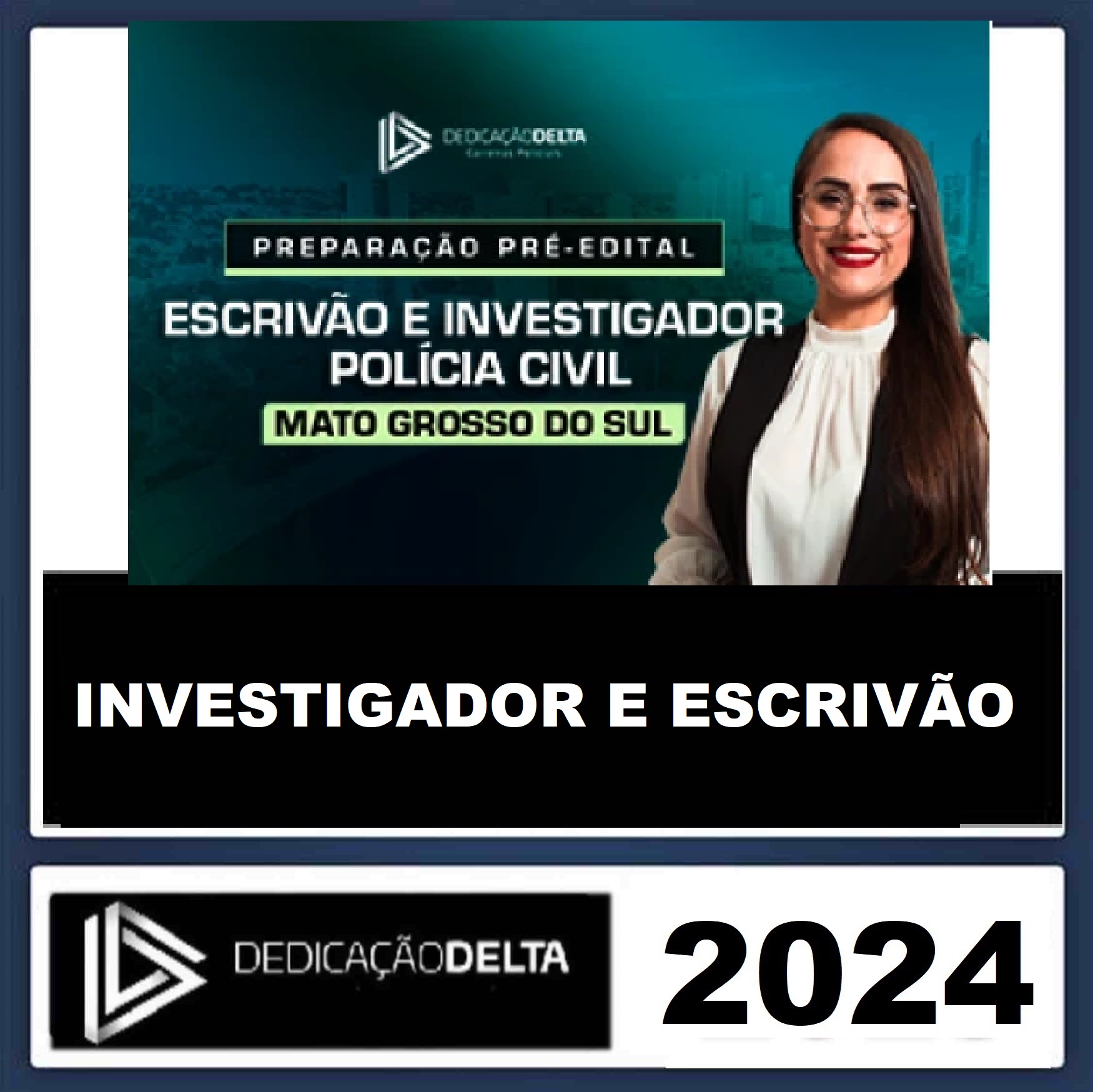 RATEIO PC MS - ESCRIVÃO E INVESTIGADOR - MATO GROSSO DO SUL - PCMS - DEDICAÇÃO DELTA - 2024 RATEIO PC MS - ESCRIVÃO E INVESTIGADOR - MATO GROSSO DO SUL - PCMS - DEDICAÇÃO DELTA - 2024