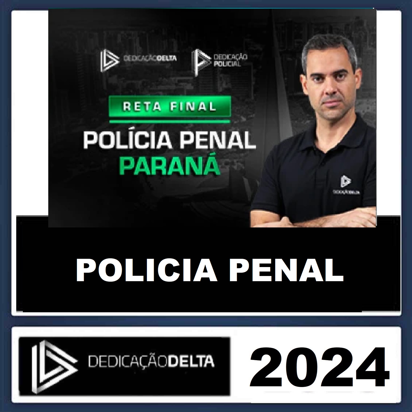 RATEIO POLÍCIA PENAL DO PARANÁ - PP PR - RETA FINAL - PÓS EDITAL - DEDICAÇÃO DELTA - 2024 RATEIO POLÍCIA PENAL DO PARANÁ - PP PR - RETA FINAL - PÓS EDITAL - DEDICAÇÃO DELTA - 2024