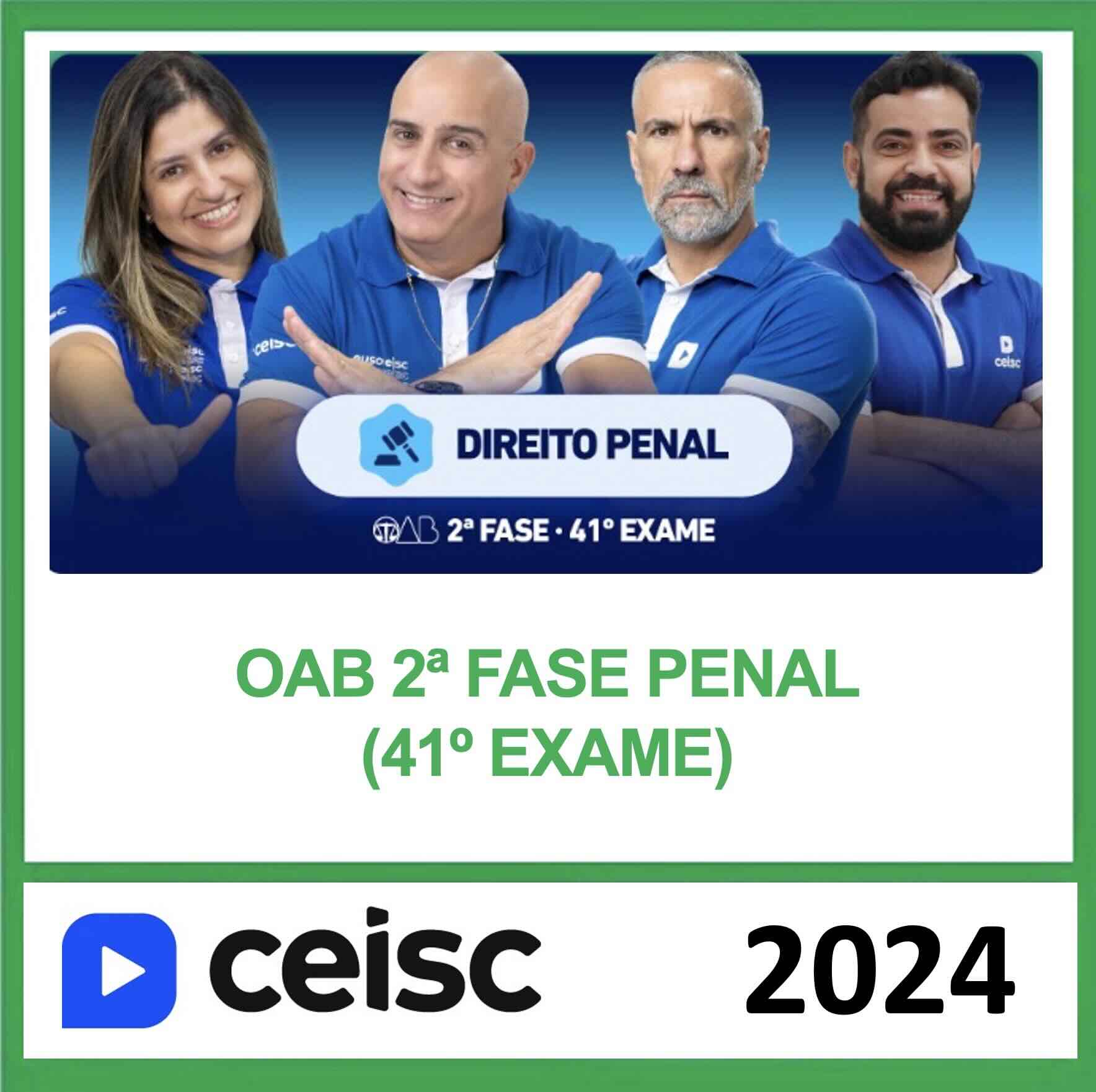 Rateio 2 Fase Direito Penal OAB Ceisc 2024 – Exame 41 Rateio 2 Fase Direito Penal OAB Ceisc 2024 – Exame 41