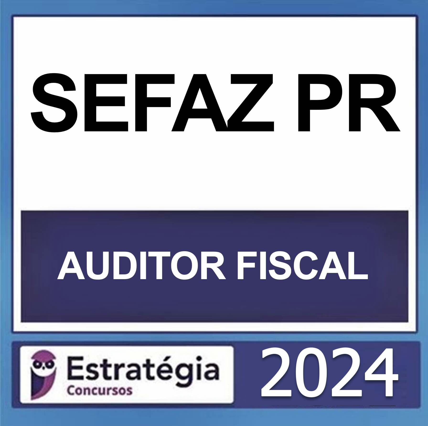 Screenshot SEFAZ PR – (AUDITOR FISCAL) – ESTRATÉGIA 2024 - Imagem 1