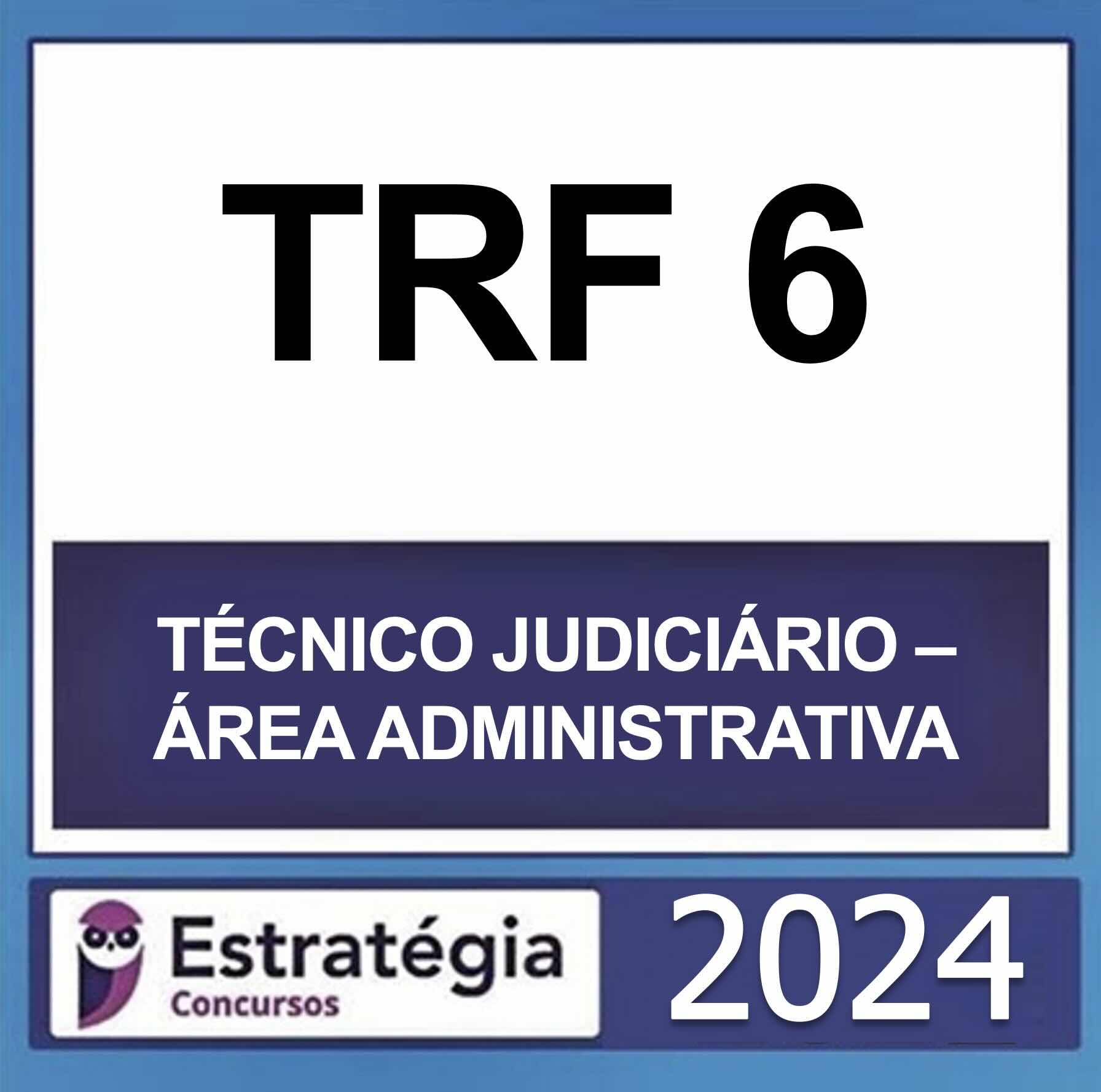 ateio-trf-6-tecnico-administrativo-est ateio-trf-6-tecnico-administrativo-est