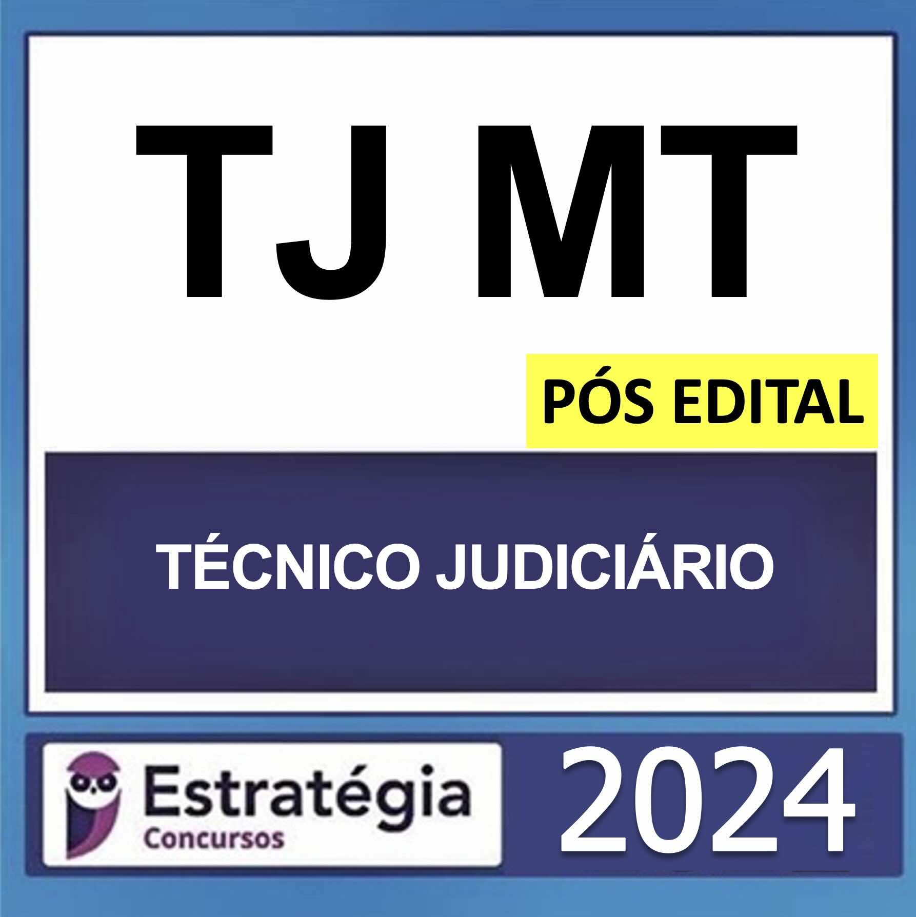 Rateio TJ MT Técnico Judiciário Pós Edital Estratégia 2024 Rateio TJ MT Técnico Judiciário Pós Edital Estratégia 2024