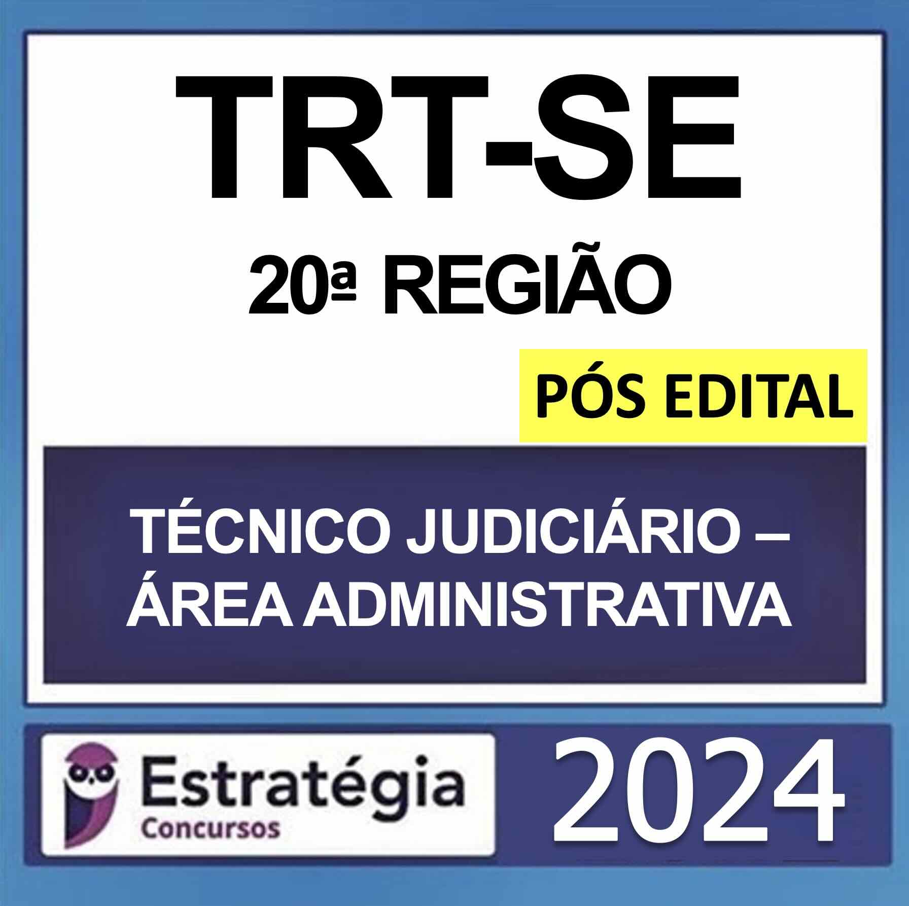 rateio-trt-se-20-tecnico-administrativo-estrategia-pos-edital rateio-trt-se-20-tecnico-administrativo-estrategia-pos-edital
