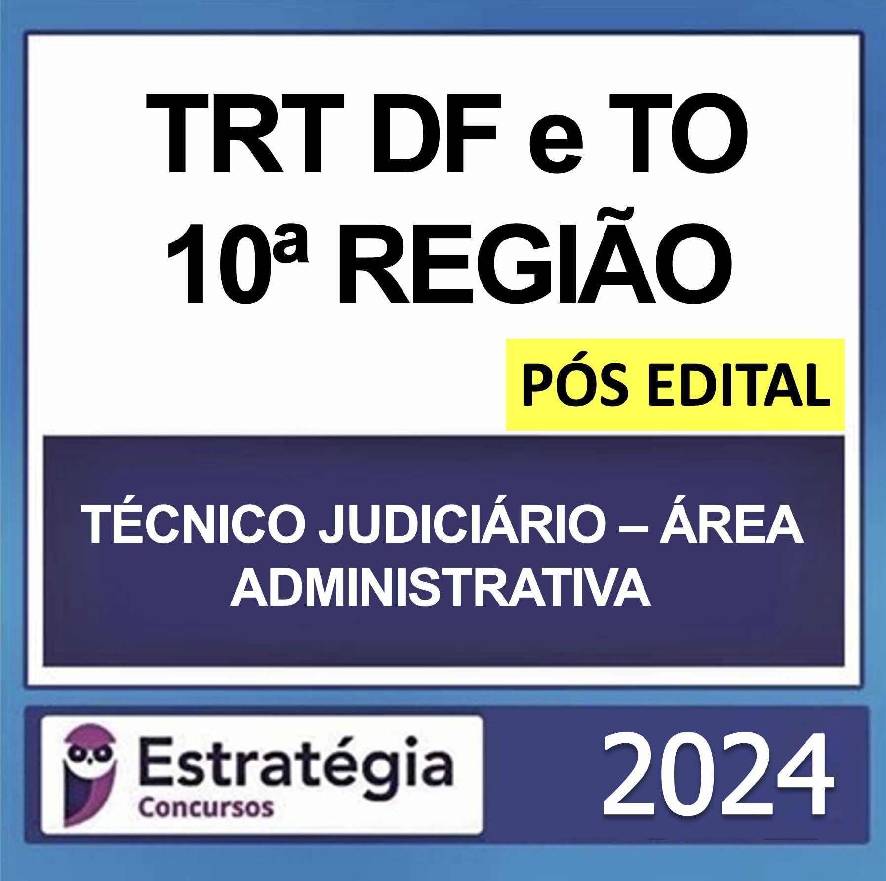 rateio-trt-10-regiao-tecnico-area-administrativa-2024-pos-edital rateio-trt-10-regiao-tecnico-area-administrativa-2024-pos-edital