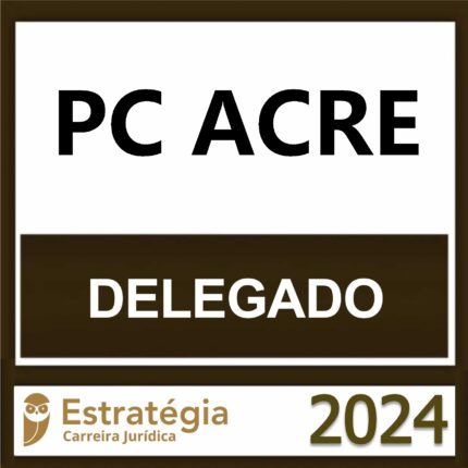 rateio-pc-acre-delegado-pos-edital-2024.jpeg