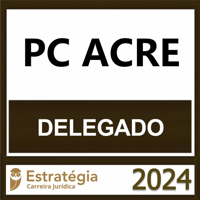 rateio-pc-acre-delegado-pos-edital-2024.jpeg
