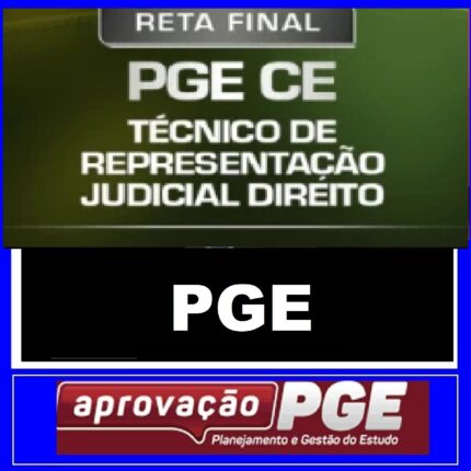 RATEIO PGE CEARÁ - RETA FINAL TÉCNICO DE REPRESENTAÇÃO JUDICIAL - DIREITO - APROVAÇÃO PGE 2025