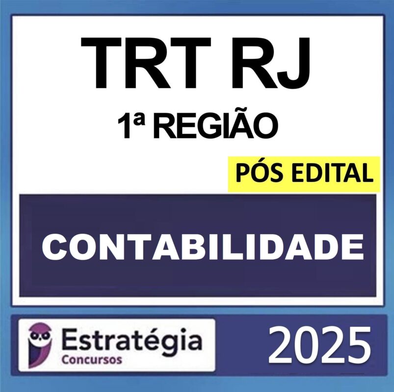 Rateio-TRT-RJ-1a-REGIAO-–-POS-EDITAL-TECNICO-JUDICIARIO-–-ESPECIALIDADE-CONTABILIDADE-PASSO-–-ESTRATEGIA-2025.jpeg