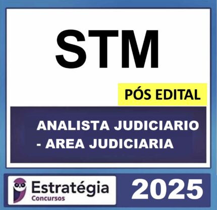 STM-Analista-Judiciario-–-Area-Judiciaria-Estrategia-2025-POS-EDITAL.jpeg