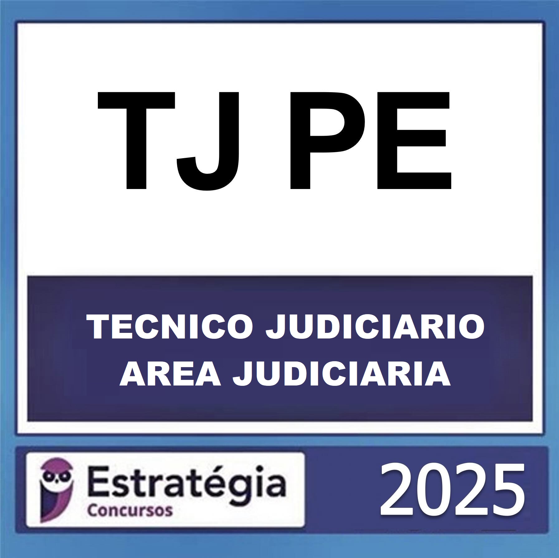 TJ-PE-–-TECNICO-JUDICIARIO-–-AREA-JUDICIARIA-–-ESTRATEGIA-2025.jpeg TJ-PE-–-TECNICO-JUDICIARIO-–-AREA-JUDICIARIA-–-ESTRATEGIA-2025.jpeg