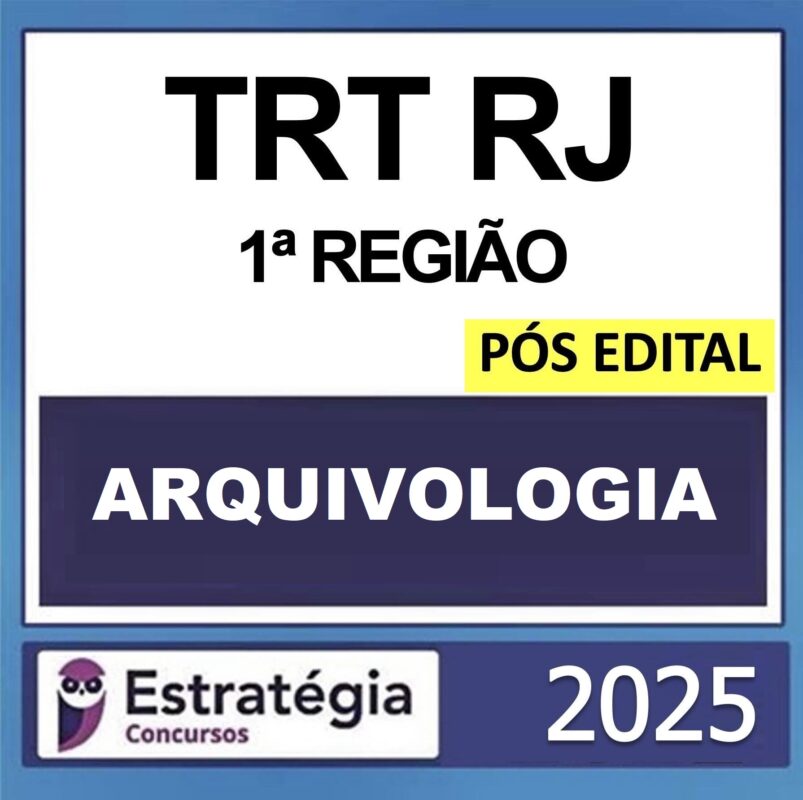 TRT, RJ, (Analista, Judiciário, –, Especialidade, Arquivologia, +, Passo), Pós, Edital, –, Estratégia, 2025