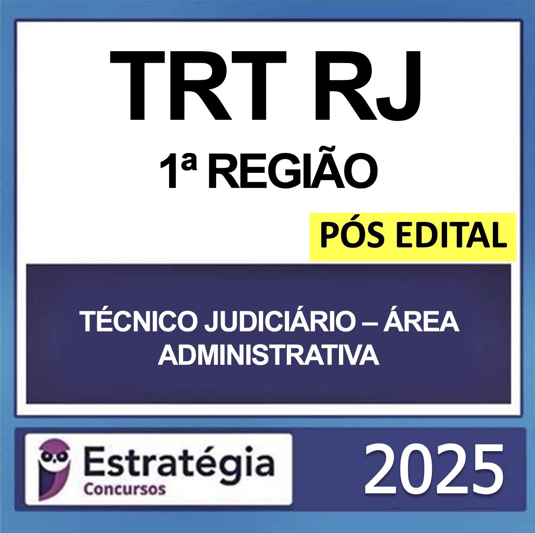 TRT-RJ-Tecnico-Judiciario-–-Especialidade-Tecnologia-da-Informacao-Passo-Pos-Edital-–-Estrategia-2025.jpeg TRT-RJ-Tecnico-Judiciario-–-Especialidade-Tecnologia-da-Informacao-Passo-Pos-Edital-–-Estrategia-2025.jpeg