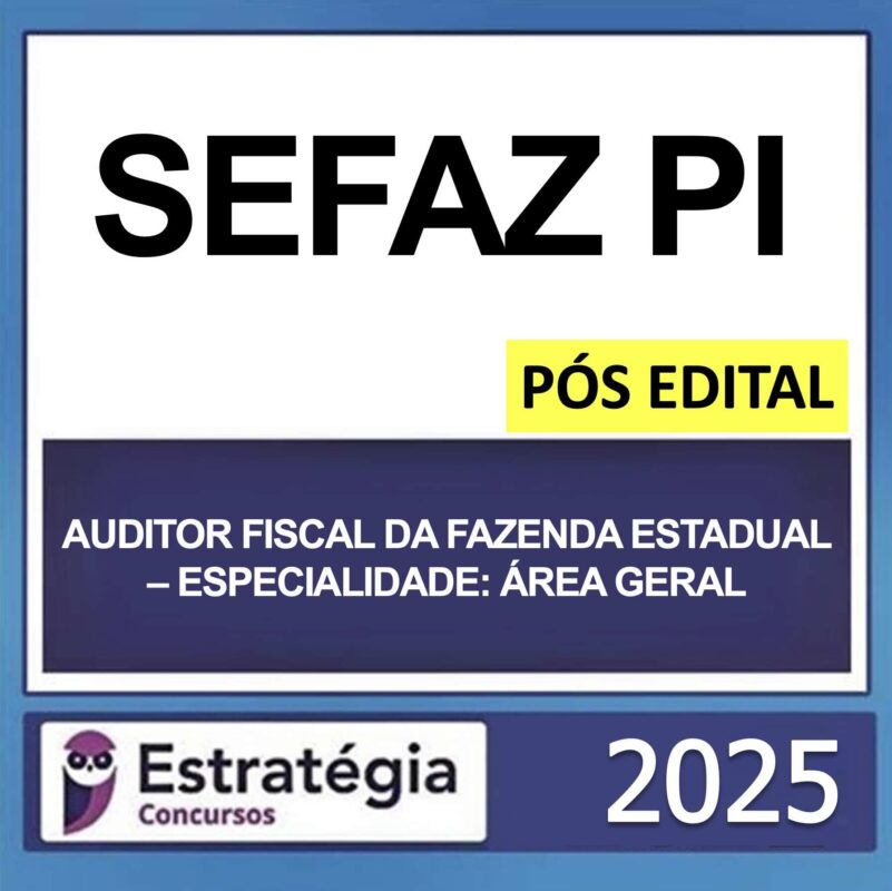 rateio-sefaz-pi-auditor-area-geral-pos-edital-estrategia-2025.jpeg.jpeg