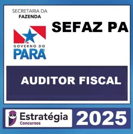 RATEIO SEFAZ PA – ( AUDITOR FISCAL ) ESTRATÉGIA 2025 (2).jpg