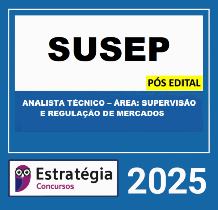 RATEIO-SUSEP-ANALISTA-TECNICO-SUPERVISAO-E-REGULACAO-DE-MERCADOS-POS-EDITAL-ESTRATEGIA-2025.png