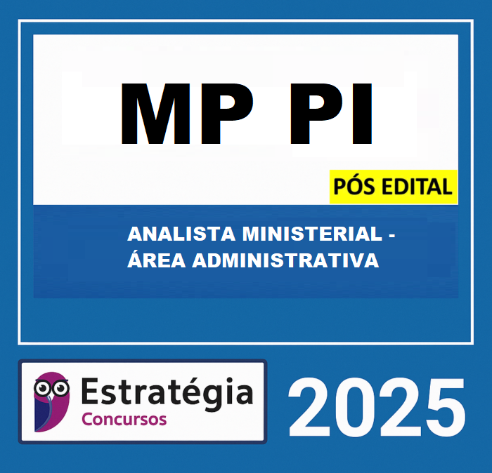 Rateio MP PI Pós Edital Analista Ministerial Área Administrativa Estratégia 2025 Rateio MP PI Pós Edital Analista Ministerial Área Administrativa Estratégia 2025