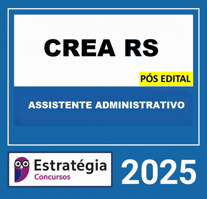 RATEIO CREA-RS - POS EDITAL (ASSISTENTE ADMINISTRATIVO) ESTRATEGIA 2025 CREA-RS - POS EDITAL (ASSISTENTE ADMINISTRATIVO) ESTRATEGIA 2025 - Imagem 1