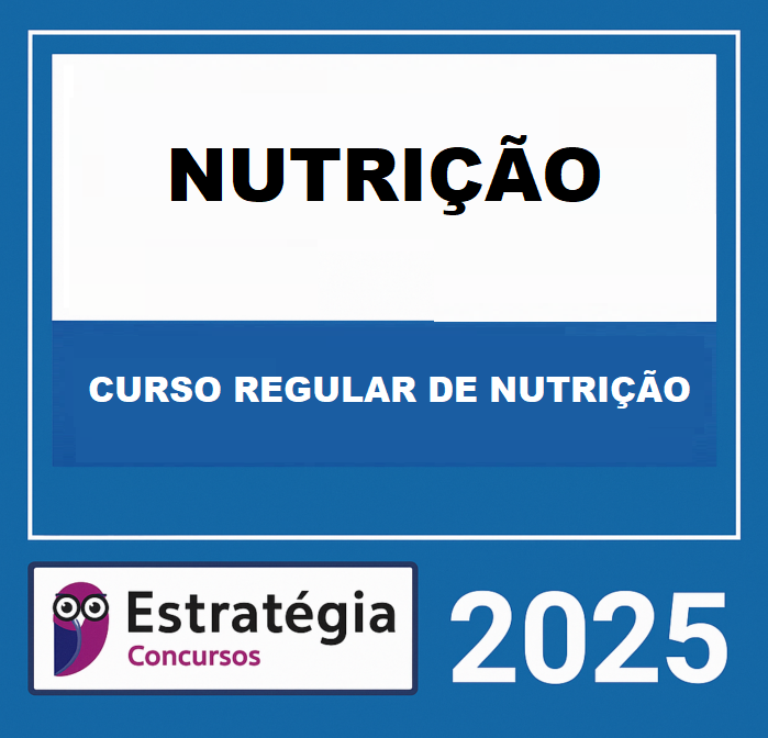 RATEIO CURSO REGULAR DE NUTRIÇÃO PARA CONCURSOS - ESTRATEGIA 2025 RATEIO CURSO REGULAR DE NUTRIÇÃO PARA CONCURSOS - ESTRATEGIA 2025