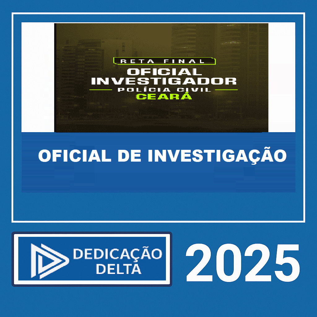 RATEIO PC CE - RETA FINAL OFICIAL DE INVESTIGAÇÃO DE POLÍCIA CIVIL CEARÁ DEDICAÇÃO DELTA 2025 RATEIO-PC-CE-RETA-FINAL-OFICIAL-DE-INVESTIGACAO-DE-POLICIA-CIVIL-CEARA-DEDICACAO-DELTA-2025.png