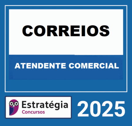 RATEIO CORREIOS (AGENTE DOS CORREIOS - ATENDENTE COMERCIAL) ESTRATEGIA 2025