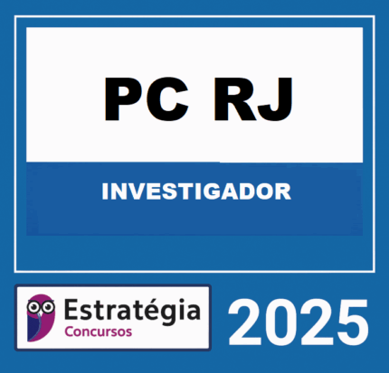 RATEIO PC RJ INVESTIGADOR - ESTRATEGIA 2025 